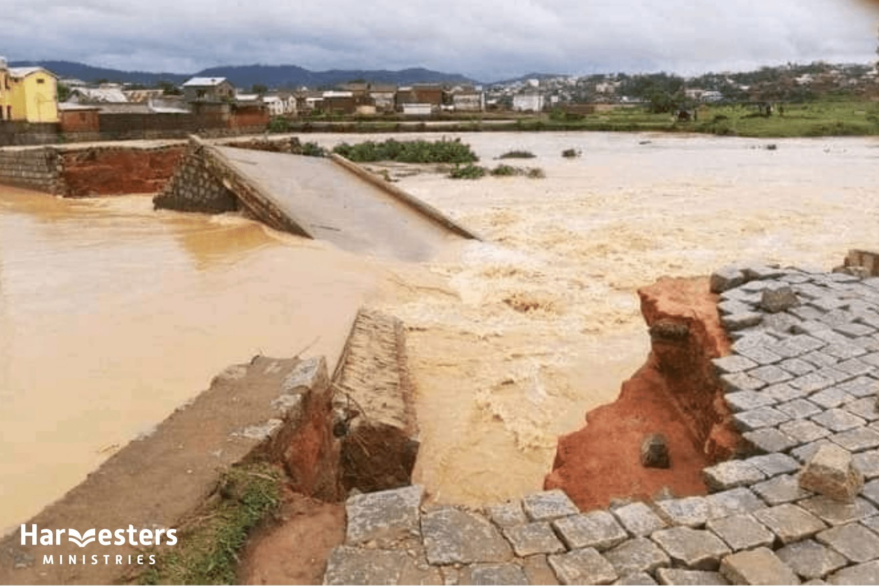 Madagascar bridge destroyed. Harvesters Ministries