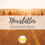 Newsletter August 2022